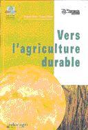 Couverture du livre « Vers l'agriculture durable » de Briel aux éditions Educagri