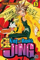Couverture du livre « King of bandit jing Tome 2 » de Yuichi Kumakura aux éditions Pika