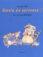 Couverture du livre « Besoin de personne » de Munsinger Lynn / Cri aux éditions Kaleidoscope