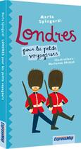 Couverture du livre « Londres pour les petits voyageurs » de Marta Spingardi et Marianna Oklejak aux éditions Expressmap