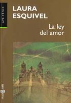 Couverture du livre « Ley Del Amor » de Laura Esquivel aux éditions Plaza Y Janes