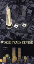 Couverture du livre « World Trade Center » de Peter Skinner aux éditions White Star