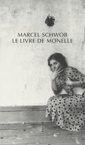 Couverture du livre « Le livre de Monelle » de Marcel Schwob aux éditions Allia