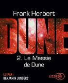 Couverture du livre « Le messie de dune - tome 2 » de Frank Herbert aux éditions Lizzie