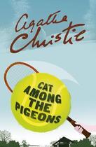 Couverture du livre « Cat Among the Pigeons » de Agatha Christie aux éditions Harper Collins