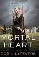 Couverture du livre « Mortal Heart » de Lafevers Robin aux éditions Houghton Mifflin Harcourt