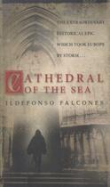 Couverture du livre « CATHEDRAL OF THE SEA » de Ildefonso Falcones aux éditions Black Swan