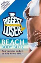 Couverture du livre « Beach Body Blitz: The Biggest Loser » de Hamlyn Hamlyn aux éditions Octopus Digital