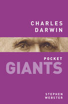 Couverture du livre « Charles Darwin: pocket GIANTS » de Webster Stephen aux éditions History Press Digital