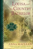 Couverture du livre « Louisa and the Country Bachelor » de Maclean Anna aux éditions Penguin Group Us