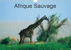 Couverture du livre « Afrique sauvage calendrier mural 2020 din a4 horizontal - au c ur de la nature de la fau » de Dominique Leroy aux éditions Calvendo