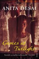 Couverture du livre « Games At Twilight » de Anita Desai aux éditions Random House Digital