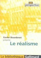 Couverture du livre « Le réalisme » de Xavier Bourdenet aux éditions Gallimard