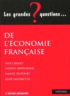Couverture du livre « Grandes Questions De L'Economie Francaise » de Sandretto aux éditions Nathan