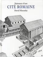 Couverture du livre « Naissance d'une cité romaine » de David Macaulay aux éditions Ecole Des Loisirs