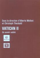 Couverture du livre « Vatican ii l'avenir oublie » de  aux éditions Bayard