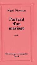 Couverture du livre « Portrait d'un mariage » de Nigel Nicolson aux éditions Stock