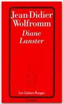 Couverture du livre « Diane Lanster » de Jean-Didier Wolfromm aux éditions Grasset