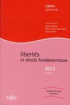 Couverture du livre « Libertés et droits fondamentaux (édition 2012) » de Remy Cabrillac et Marie-Anne Frison-Roche et Thierry Revet aux éditions Dalloz