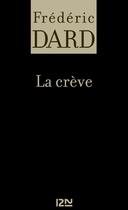 Couverture du livre « La crève » de Frederic Dard aux éditions 12-21