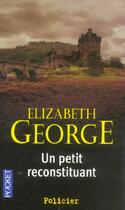 Couverture du livre « Un petit reconstituant » de Elizabeth George aux éditions Pocket