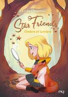 Couverture du livre « Star friends Tome 5 : ombre et lumière » de Linda Chapman aux éditions Pocket Jeunesse