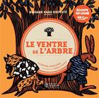 Couverture du livre « Le ventre de l'arbre, 3 contes africains - livre musical » de Hassane Kouyate aux éditions Didier Jeunesse