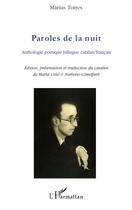 Couverture du livre « Paroles de la nuit ; anthologie poétique » de Marius Torres aux éditions Editions L'harmattan