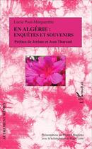 Couverture du livre « En Algérie : enquêtes et souvenirs » de Lucie Paul-Margueritte aux éditions L'harmattan