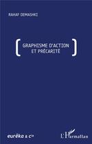 Couverture du livre « Graphisme d'action et précarité » de Rahaf Demashki aux éditions L'harmattan