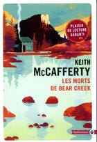 Couverture du livre « Les morts de Bear Creek » de Keith Mccafferty aux éditions Gallmeister