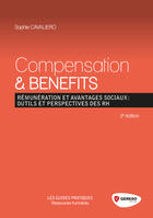 Couverture du livre « Compensation and benefits ; rémunération et avantages sociaux : outils et perspectives des RH (2e édition) » de Sophie Cavaliero aux éditions Gereso