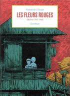 Couverture du livre « Les fleurs rouges ; oeuvres 1967-1968 » de Yoshiharu Tsuge aux éditions Cornelius