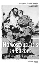 Couverture du livre « Homosexuel(les) en Europe ; pendant la seconde guerre mondiale » de  aux éditions Nouveau Monde