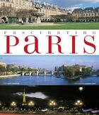 Couverture du livre « Fascinating Paris (édition 2017) » de Marc Lemonier et Jacques Lebar aux éditions Parigramme