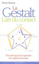 Couverture du livre « La Gestalt » de Serge Ginger aux éditions Marabout