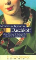 Couverture du livre « Memoires de la princesse daschkoff » de Daschkoff Princesse aux éditions Mercure De France