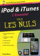 Couverture du livre « Ipod et itunes essentiel » de Tony Bove aux éditions First Interactive