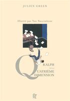 Couverture du livre « Ralph et la quatrième dimension » de Julien Green et Yan Nascimbene aux éditions Jbz Et Cie
