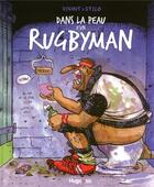 Couverture du livre « Dans la peau d'un rugbyman » de Stilo aux éditions Hugo Bd