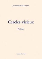 Couverture du livre « Cercles vicieux » de Gabriella Bozzano aux éditions Benevent