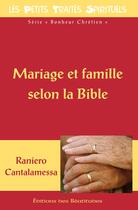 Couverture du livre « Mariage et famille selon la Bible » de Raniero Cantalamessa aux éditions Des Beatitudes