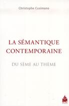 Couverture du livre « Semantique contemporaine » de Cusimano Christ aux éditions Sorbonne Universite Presses