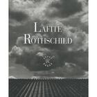 Couverture du livre « Lafite ; Rothschild » de Eric Deschodt aux éditions Le Regard
