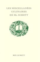 Couverture du livre « Les miscellanées culinaires de Mr. Schott » de Ben Schott aux éditions Allia