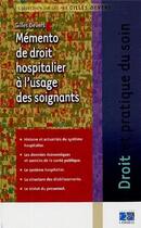 Couverture du livre « Memento de droit hospitalier » de Editions Lamarre aux éditions Lamarre