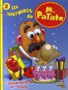 Couverture du livre « Histoires m. patate t2 l'anniversaire de m.patate » de Sanders/ Aky Aka aux éditions Casterman