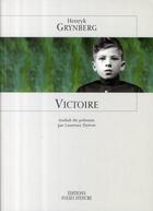 Couverture du livre « Victoire » de H Grynberg aux éditions Folies D'encre