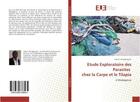 Couverture du livre « Etude exploratoire des parasites chez la carpe et le tilapia - a madagascar » de Tchuidjang Jobert aux éditions Editions Universitaires Europeennes