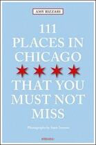 Couverture du livre « 111 places in chicago that you shouldn't miss » de  aux éditions Antique Collector's Club